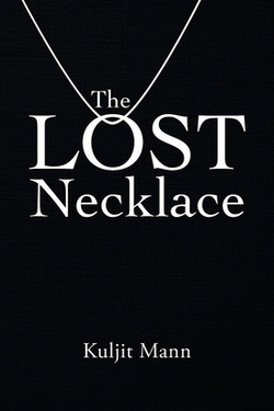The Lost Necklace|Kuljit Mann
