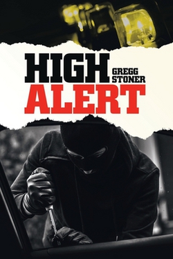 High Alert|Gregg Stoner