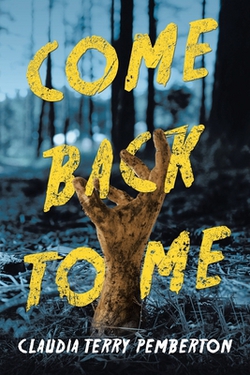Come Back to Me|Claudia Terry Pemberton