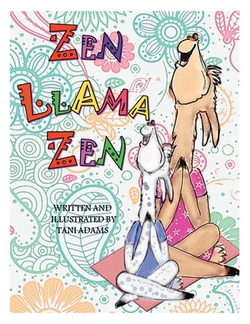 Zen Llama Zen|Tani Adams
