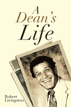 A Dean's Life|Robert Livingston
