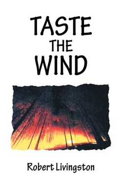 Taste the Wind|Robert Livingston