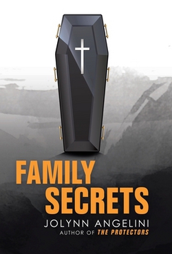 Family Secrets|Jolynn Angelini