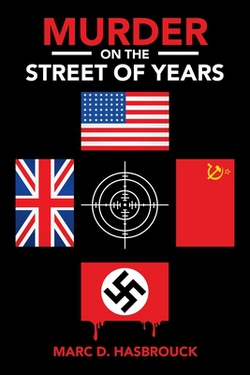 Murder on the Street of Years|Marc D. Hasbrouck