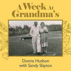 A Week at Grandma's|Donna Hudson