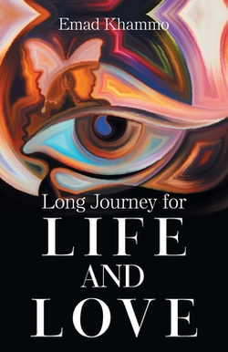 Long Journey for Life and Love|Emad Khammo