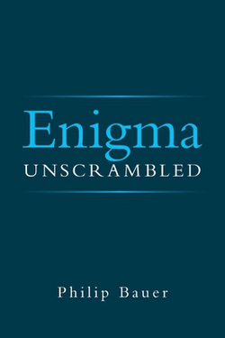 Enigma Unscrambled|Philip Bauer