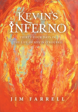 Kevin's Inferno|Jim Farrell