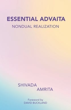Essential Advaita|Shivada Amrita