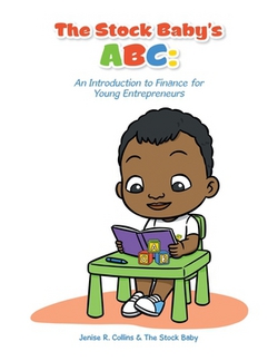 The Stock Baby's Abc|Jenise R. Collins