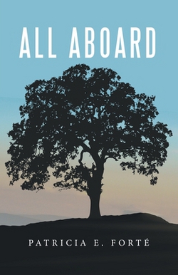 All Aboard|Patricia E. Forté