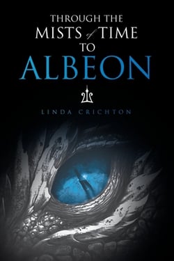 Through the Mists of Time to Albeon|Linda Crichton
