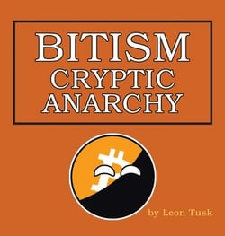 Bitism|Leon Tusk
