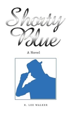 Shorty Blue|R. Lee Walker
