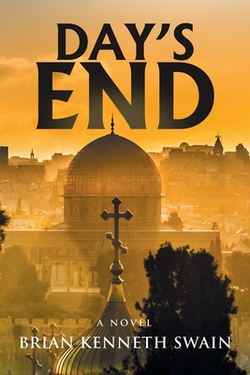 Day's End|Brian Kenneth Swain