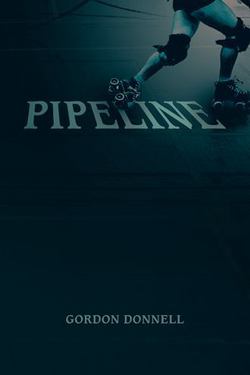 Pipeline|Gordon Donnell