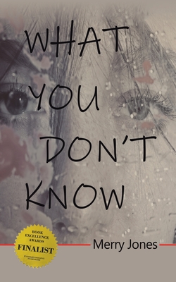 What You Don't Know|Merry Jones