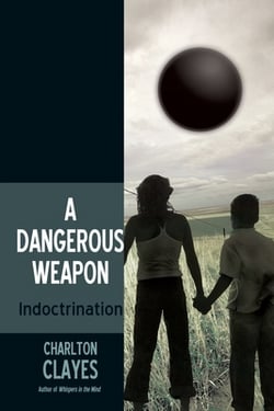 A Dangerous Weapon|Charlton Clayes