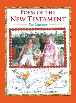 Poem of the New Testament|William Loyal Warren