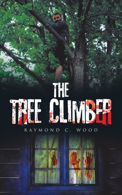 The Tree Climber|Raymond C. Wood