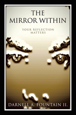 The Mirror Within|Darnell A. Fountain II