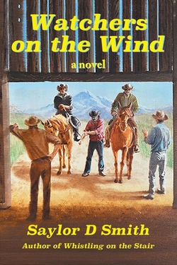 Watchers on the Wind|Saylor D. Smith