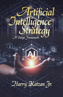 Artificial Intelligence Strategy|Jr. Harry Katzan