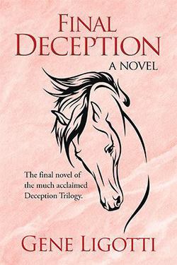 Final Deception|Gene Ligotti
