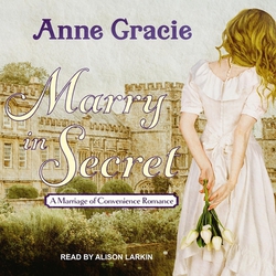 Marry in Secret|Anne Gracie