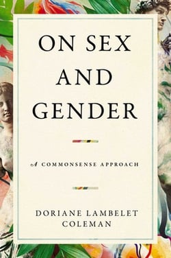 On Sex and Gender|Doriane Lambelet Coleman