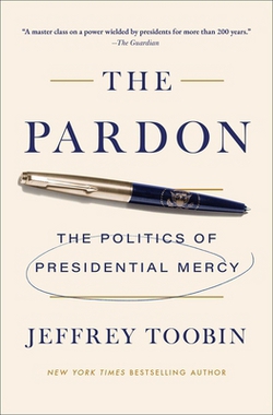 The Pardon|Jeffrey Toobin