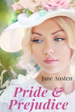 Pride and Prejudice|Jane Austen