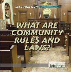 What Are Community Rules and Laws?|Therese M. Shea