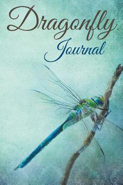 Dragonfly Journal|Speedy Publishing LLC