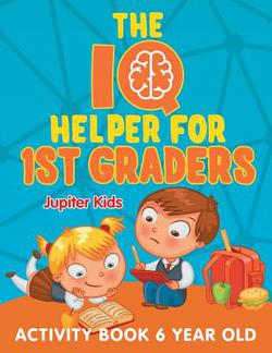 The IQ Helper for 1st Graders|Jupiter Kids