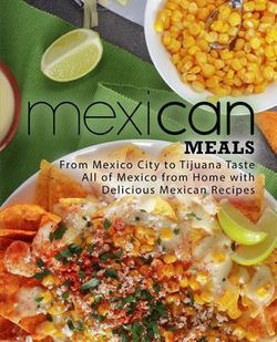 Mexican Meals|Booksumo Press