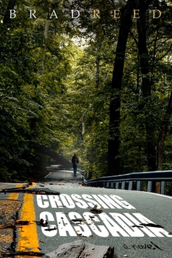 Crossing Cascadia|Brad Reed