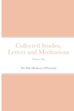 Collected Studies, Letters and Meditations|The Elder Brothers Of Humanity