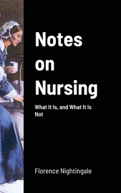 Notes on Nursing|Florence Nightingale
