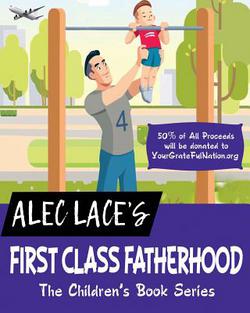 First Class Fatherhood|Alec Lace