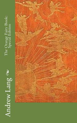 The Orange Fairy Book|Andrew Lang