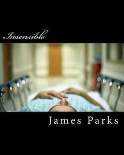 Insensible|James Tyler Parks