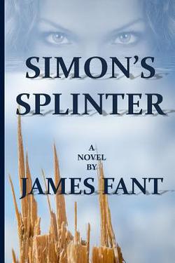 Simon's Splinter|James Fant