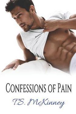 Confessions of Pain|Ts McKinney