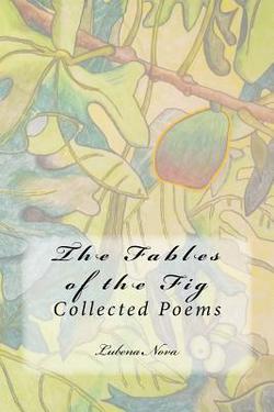 The Fables of the Fig|Bruce Johnson