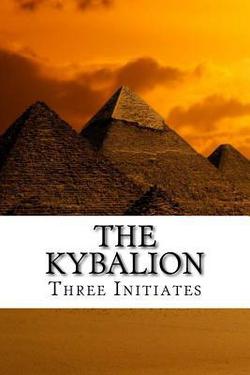 The Kybalion|Three Initiates