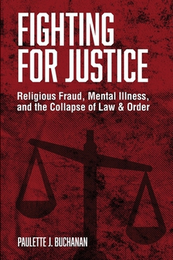 Fighting for Justice|Paulette Buchanan