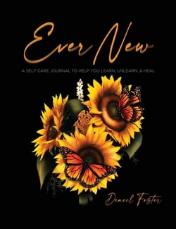 Ever New|Deneil Foster
