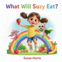 What Will Suzy Eat?|Susan Harris