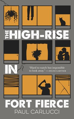 The High-Rise in Fort Fierce|Paul Carlucci